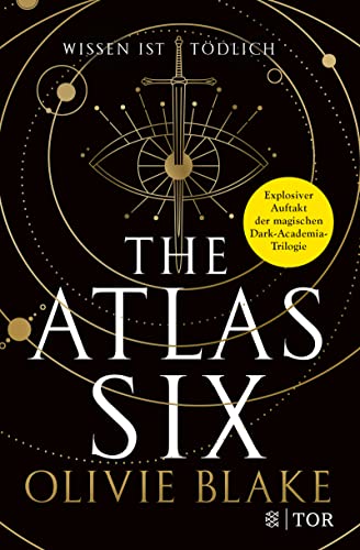 The Atlas Six: Wissen ist tödlich