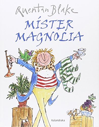 Míster Magnolia (tras os montes)