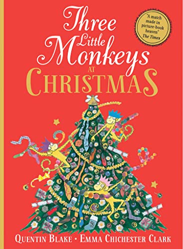 Three Little Monkeys at Christmas: A wickedly funny festive adventure! von GARDNERS