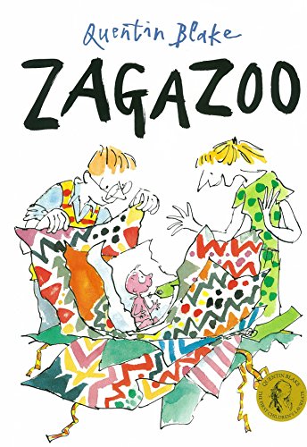 Zagazoo: Part of the BBC’s Quentin Blake’s Box of Treasures Zagazoo: Part of the BBC’s Quentin Blake’s Box of Treasures
