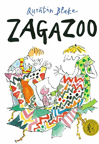 Zagazoo: Part of the BBC’s Quentin Blake’s Box of Treasures von Red Fox