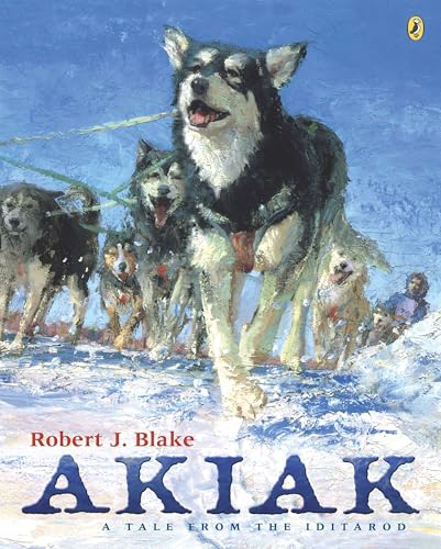 Akiak: A Tale From the Iditarod von Puffin
