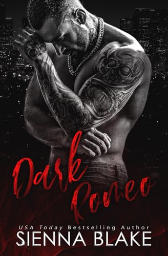 Dark Romeo: A Forbidden Mafia Romance: A dark mafia Romeo and Juliet retelling (Dark Romeo Universe, Band 1) Dark Romeo: A Forbidden Mafia Romance: A dark mafia Romeo and Juliet retelling (Dark Romeo Universe, Band 1)