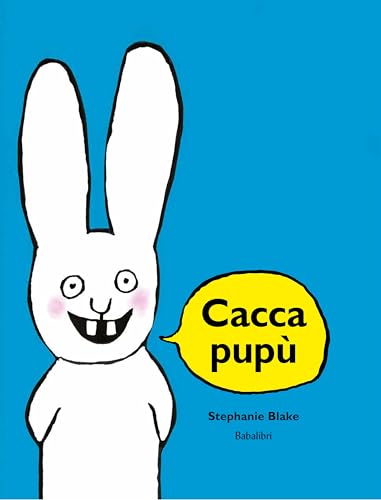 Cacca pupù: CACA BOUDIN