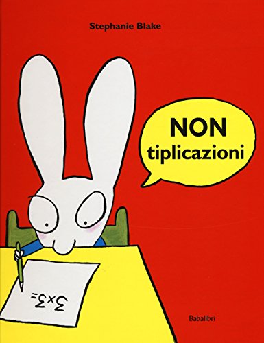 Nontiplicazioni Nontiplicazioni