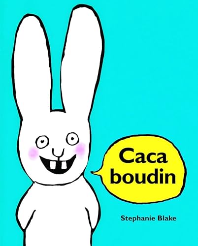 Stephanie Blake: Caca boudin