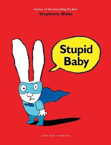 Stupid Baby von Gecko Press