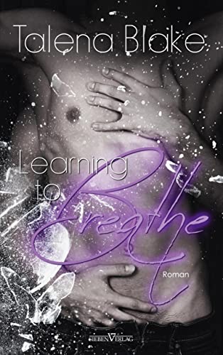 Learning to Breathe (Atlanta) von Sieben-Verlag