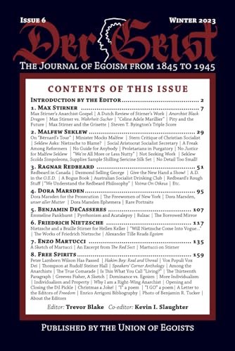Der Geist Issue 6: The Journal of Egoism From 1845–1945.