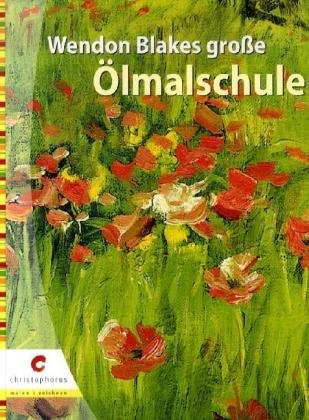 Wendon Blakes große Ölmalschule von Christophorus