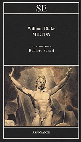 Milton. Testo inglese a fronte (Assonanze) Milton. Testo inglese a fronte (Assonanze)