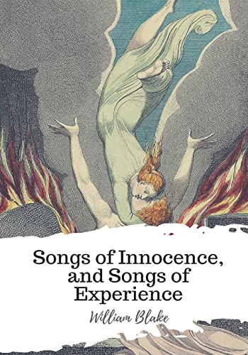 Songs of Innocence, and Songs of Experience