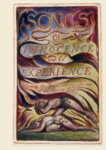 Songs of Innocence and Experience - FACSIMILE - First edition experience - Illustrated Songs of Innocence and Experience - FACSIMILE - First edition experience - Illustrated