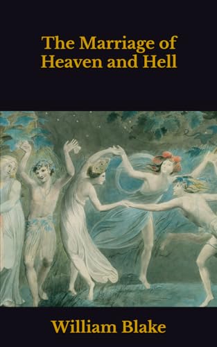 The Marriage of Heaven and Hell The Marriage of Heaven and Hell von Independently published