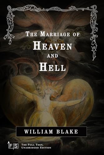 The Marriage of Heaven and Hell: Classic Edition Republished by North Publishers The Marriage of Heaven and Hell: Classic Edition Republished by North Publishers von Independently published