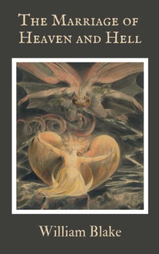 The Marriage of Heaven and Hell: Poetry and Prose 18th century (Annotated) von Independently published