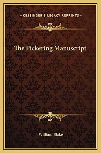 The Pickering Manuscript The Pickering Manuscript