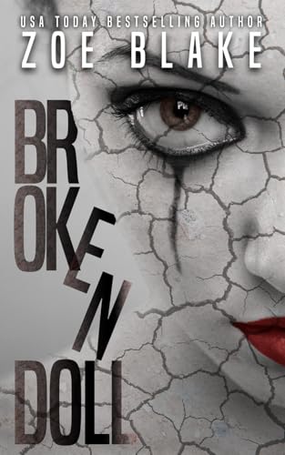 Broken Doll: A Dark Erotic Horror Broken Doll: A Dark Erotic Horror von Independently published
