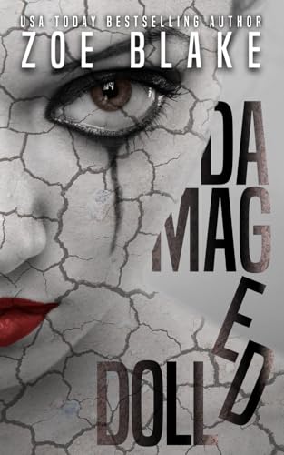Damaged Doll: A Dark Erotic Horror Novella (Broken Doll, Band 2) von Independently published