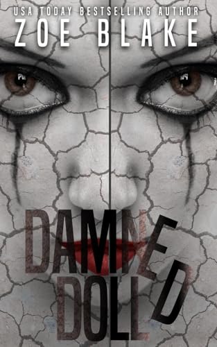 Damned Doll: A Dark Erotic Horror Novella (Broken Doll, Band 3) von Independently published