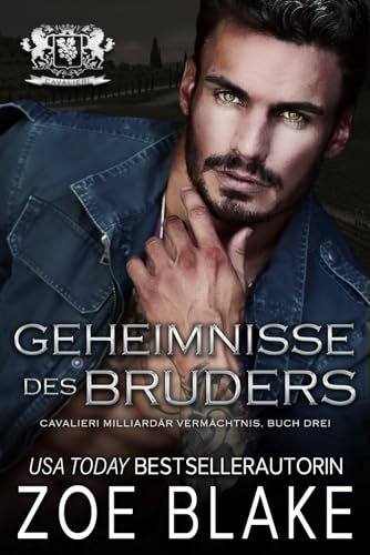 Geheimnisse des Bruders: Eine dunkle Romanze (Cavalieri Milliardär Vermächtnis, Band 3) von Independently published
