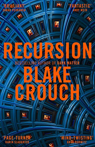 Recursion: Blake Crouch von Pan
