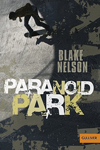 Paranoid Park: Roman von Beltz