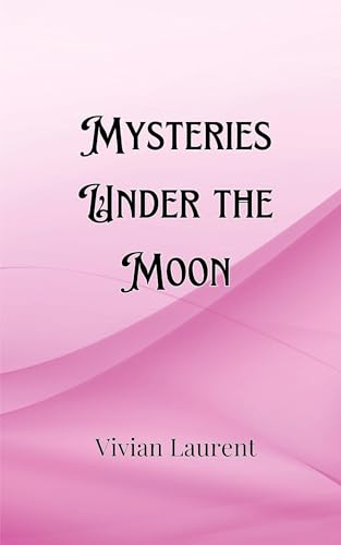 Mysteries Under the Moon von Creative Arts Management OÜ