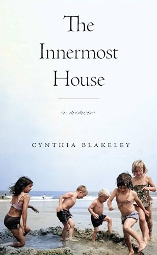 The Innermost House: A Memoir von University of Massachusetts Press