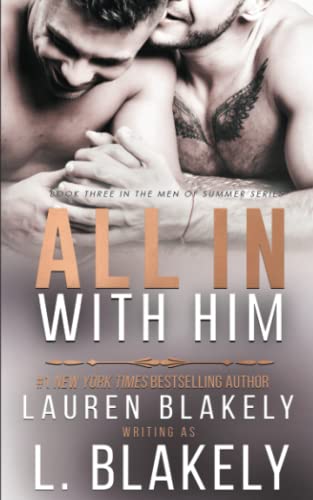 All In With Him (Men of Summer - An MM Forbidden Sports Romance, Band 3) von Independently published