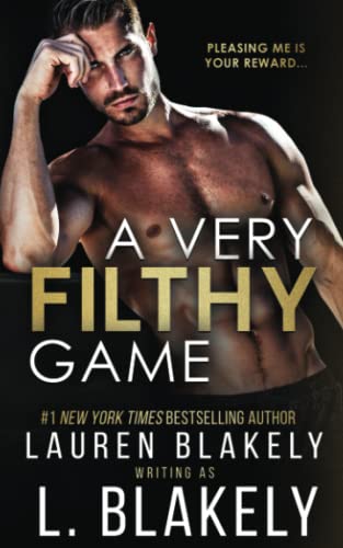 A Very Filthy Game: A Billionaire/Athlete MM Standalone Romance (Winner Takes All, Band 3) von Independently published