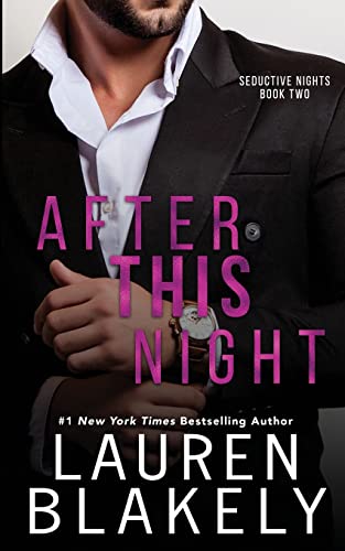 After This Night (Seductive Nights, Band 2) von CREATESPACE