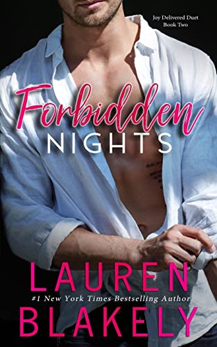 Forbidden Nights (Joy Delivered Duet, Band 2)