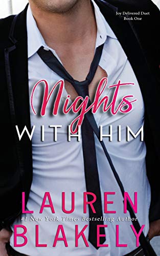 Nights With Him (Joy Delivered Duet, Band 1)