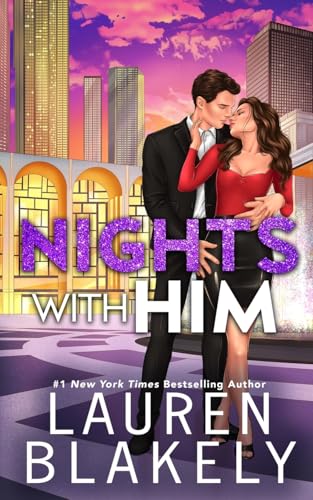 Nights With Him (Joy Delivered Duet, Band 1) von Lauren Blakely Books