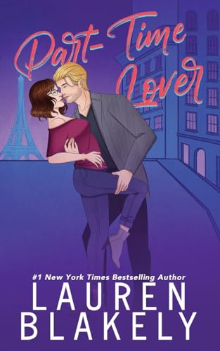 Part-Time Lover (From Paris with Love Series, Band 2)