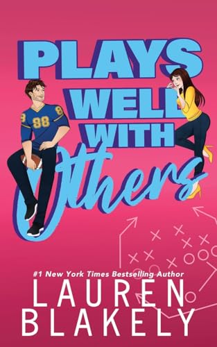Plays Well With Others (How to Date, Band 2) von Lauren Blakely Books