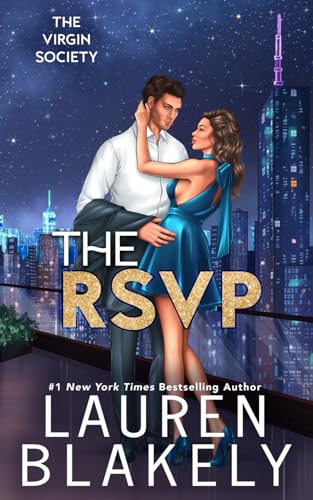 The RSVP: A Forbidden Office Romance Standalone (The Virgin Society, Band 1) von Lauren Blakely Books