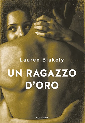 Un ragazzo d'oro (Omnibus stranieri) Un ragazzo d'oro (Omnibus stranieri)