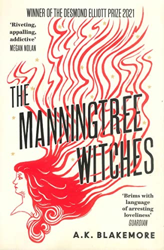 Manningtree Witches: A. K. Blakemore von Granta Publications