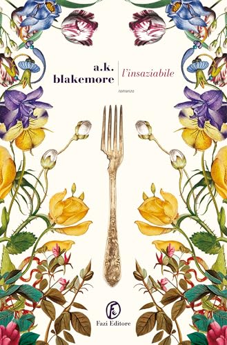 L'insaziabile (Le strade) von Fazi