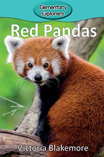 Red Pandas (Elementary Explorers)
