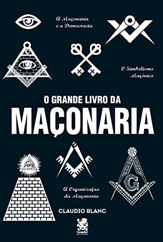 O Grande Livro Da Maçonaria von Instituto Brasileiro de Cultura Ltda