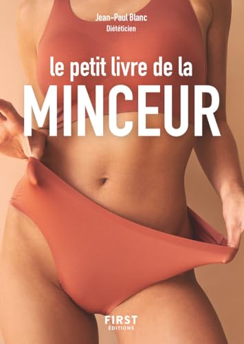 Le Petit livre de la Minceur Le Petit livre de la Minceur von FIRST