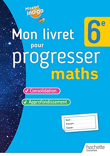 Mon livret pour progresser maths 6e - Ed. 2023 von HACHETTE EDUC