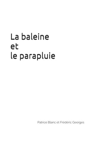 La baleine et le parapluie von AFNIL