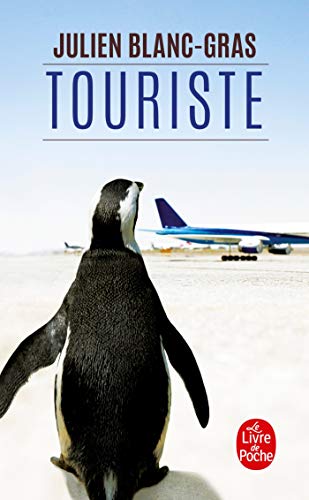 Touriste (Litterature & Documents) von Livre de Poche