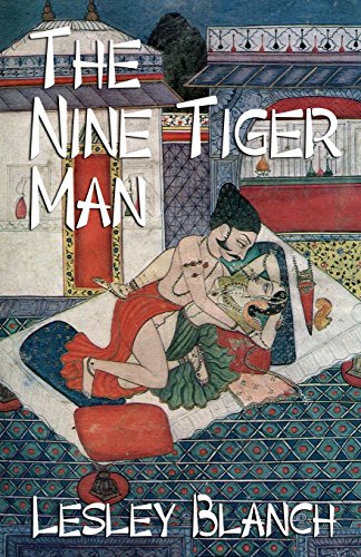 The Nine Tiger Man: A Satirical Romance von Bookblast Epublishing