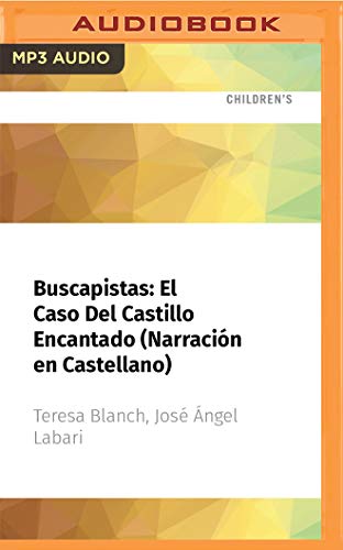 El Caso Del Castillo Encantado (Buscapistas) von Audible Studios on Brilliance audio