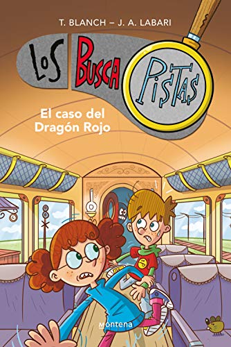 Los BuscaPistas 11 - El caso del Dragón Rojo (Jóvenes lectores, Band 11) von MONTENA